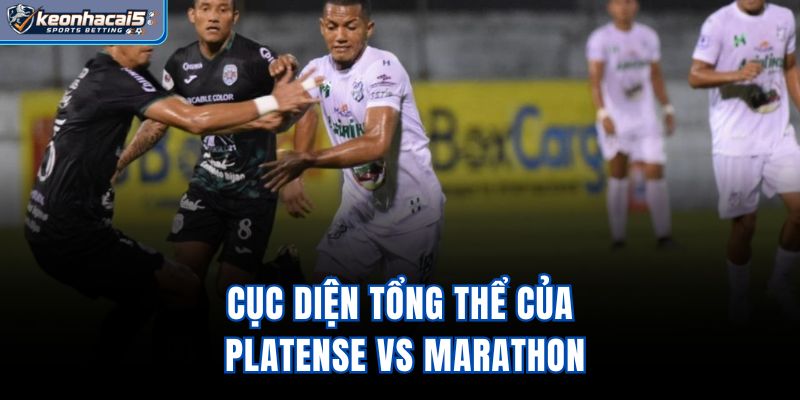 Cục diện tổng thể của Platense vs Marathon